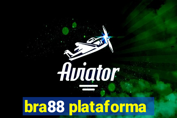 bra88 plataforma